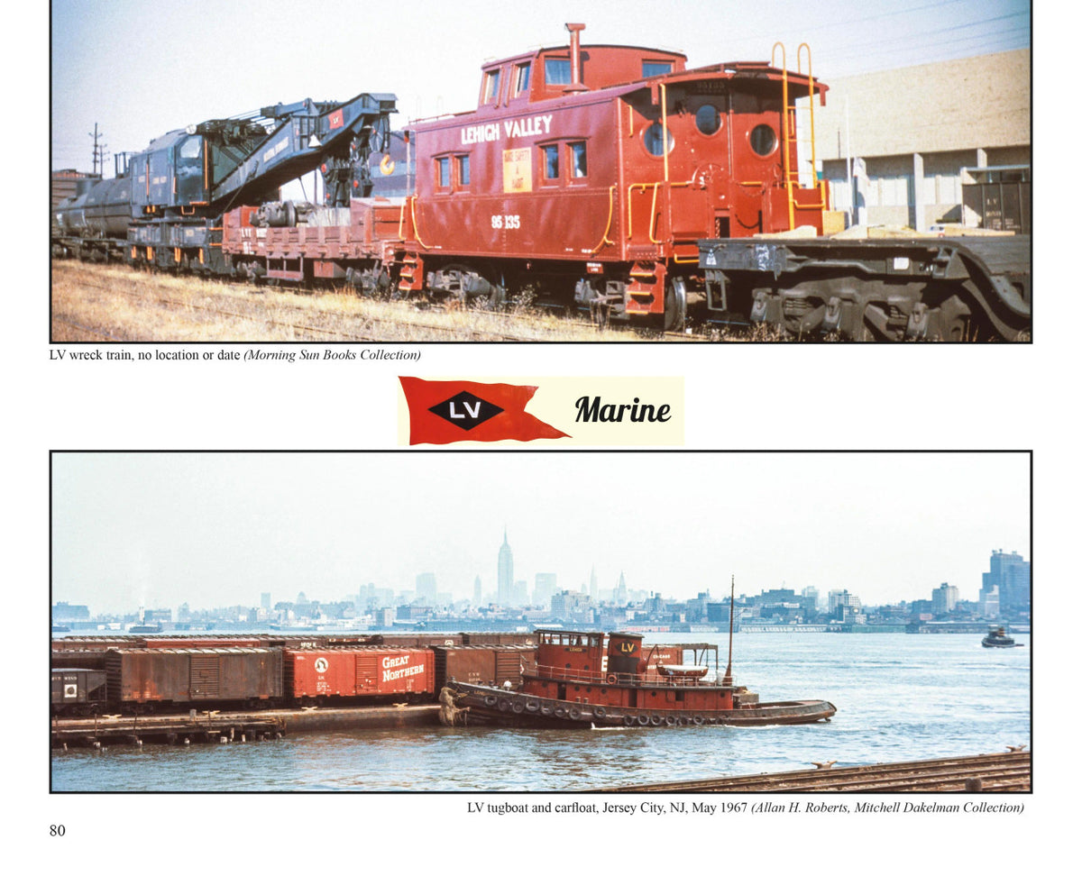 Morning Sun Books 841X Lehigh Valley Equipment: A Sampling of the LV's Freight, Passenger & MofW Cars Softcover