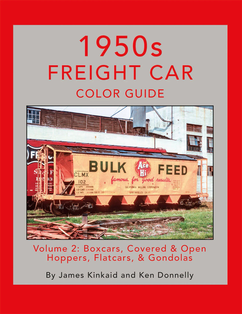 Morning Sun Books 1771 1950s Freight Car Color Guide Volume 2: Boxcars, Covered & Open Hoppers, Flatcars, & Gondolas