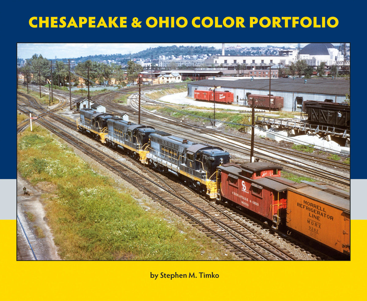 Morning Sun Books 7979 Chesapeake & Ohio Color Portfolio Softcover