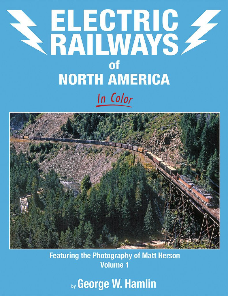 Morning Sun Books 1735 Electric Railways of North America In Color Volume 1