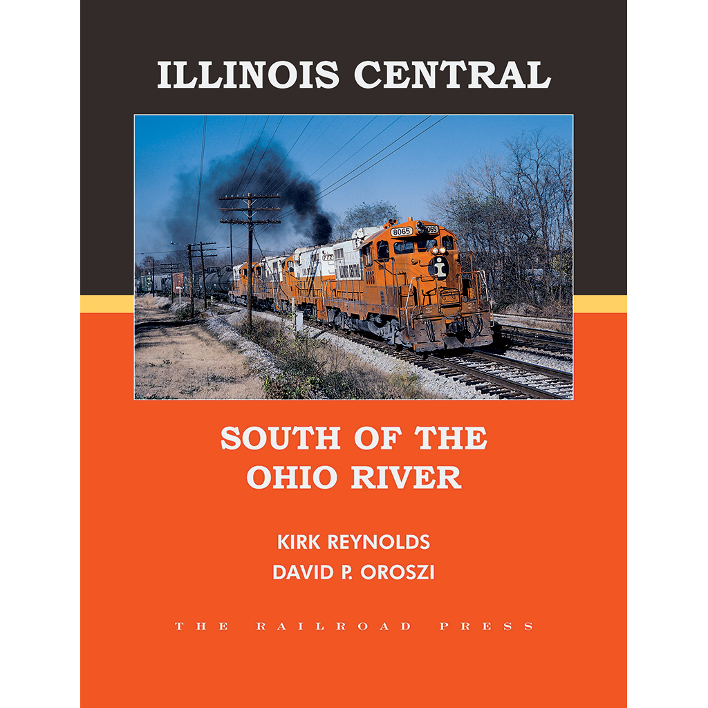 Illinois Central: South of the Ohio River