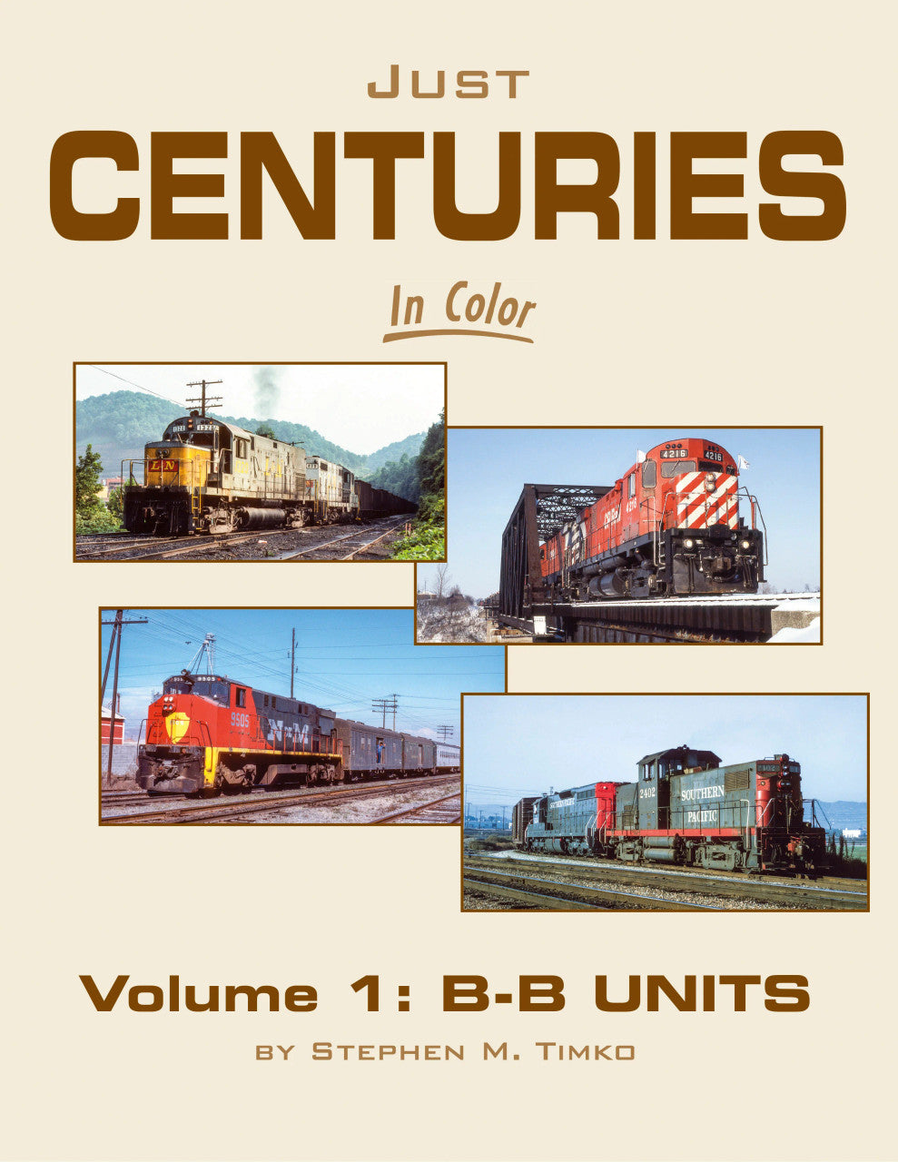 Morning Sun Books 1770 Just Centuries In Color Volume 1: B-B Units