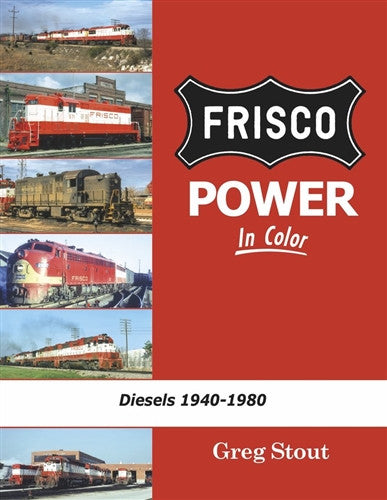 Morning Sun Books 1652 Frisco Power In Color Diesels: 1940-1980