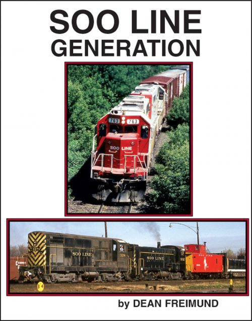 Four Ways West Publications - Soo Line Generation