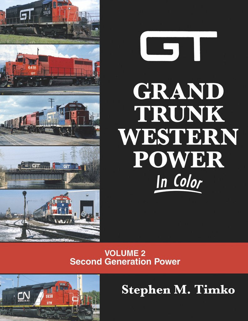 Morning Sun Books 1626 Grand Trunk Western Power In Color Volume 2