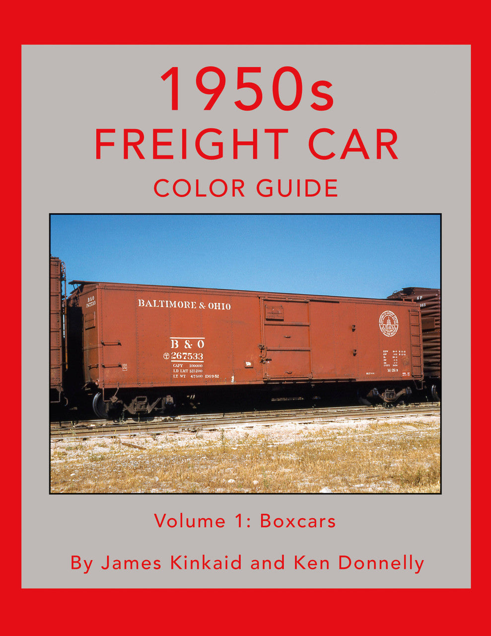 Morning Sun Books 1741 1950s Freight Car Color Guide Volume 1: Box Cars