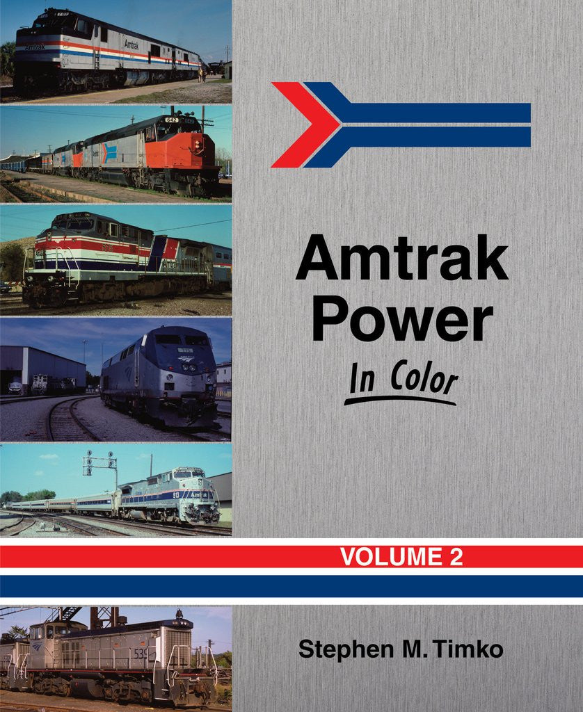Morning Sun Books 1502 Amtrak Power In Color Volume 2