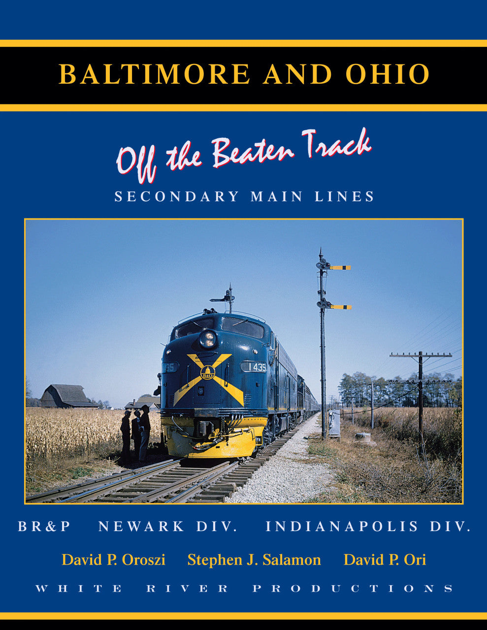 Baltimore & Ohio Vol. 4: Off the Beaten Track, Secondary Main Lines