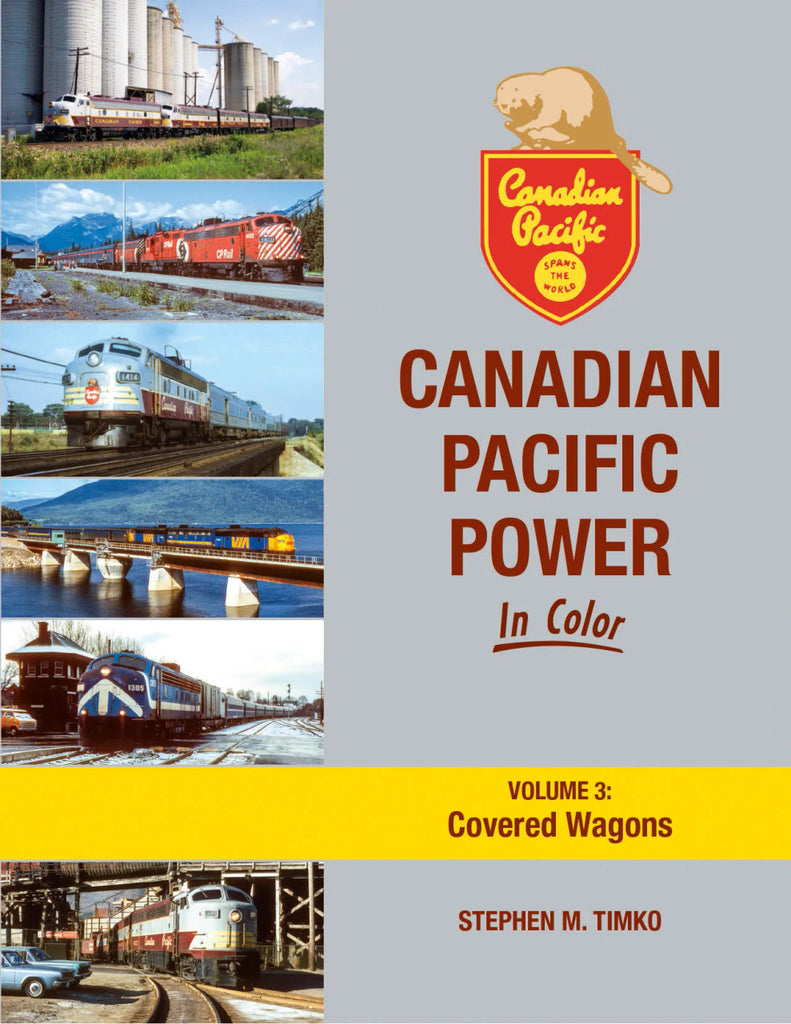 Morning Sun Books 1754 Canadian Pacific Power In Color Volume 3