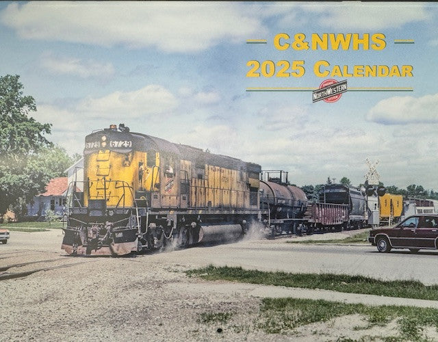 2025 Calendar - Chicago & North Western Historical Society - All Color Calendar