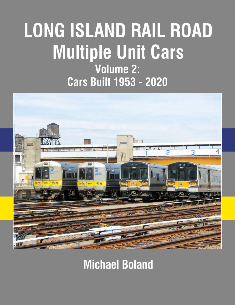 Morning Sun Books 1765 Long Island Rail Road Multiple Unit Cars Volume 2: Cars Built 1953-2020