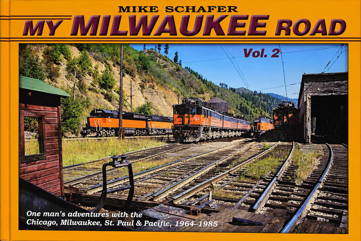 My MILWAUKEE Road Vol. 2