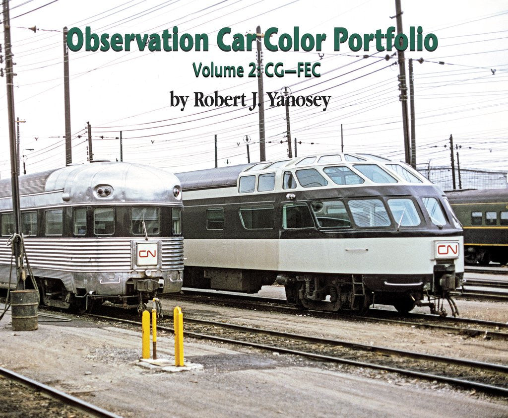 Morning Sun Books 'Soft Cover' 7774 Observation Car Color Portfolio Volume 2: CG-FEC